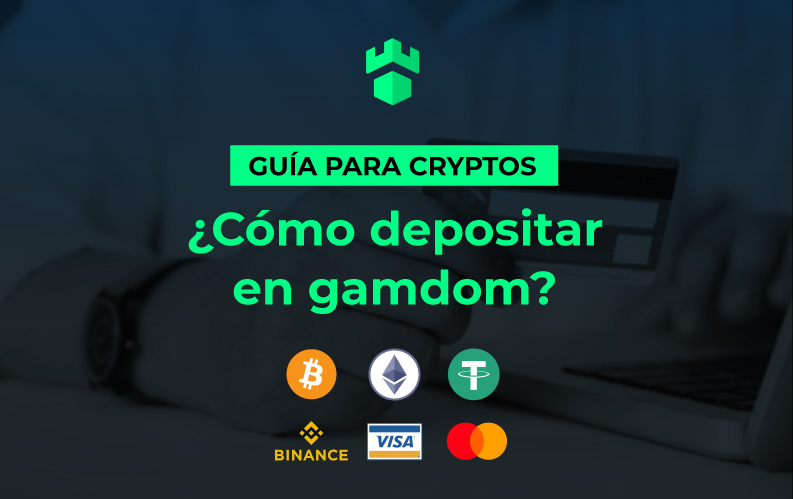 C Mo Depositar En Gamdom Gu A Para Cryptos El Gran Tipster